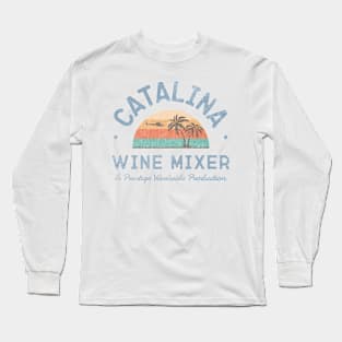 Catalina Wine Mixer Long Sleeve T-Shirt